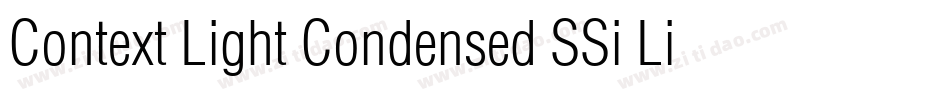 Context Light Condensed SSi Light Condensed字体转换